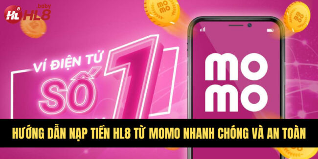 Nạp tiền HL8 từ MoMo